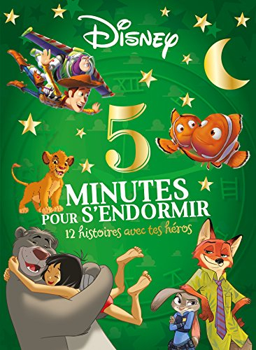 5 minutes pour s'endormir : 12 histoires avec tes héros