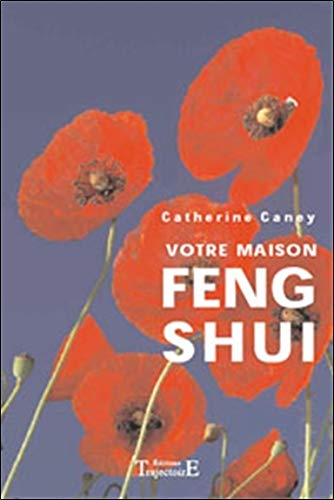 Votre maison feng shui