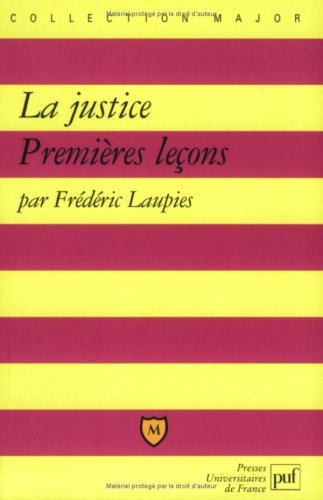 La justice : premières leçons