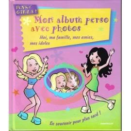 Mon album perso avec photos : moi, ma famille, mes amies, mes idoles