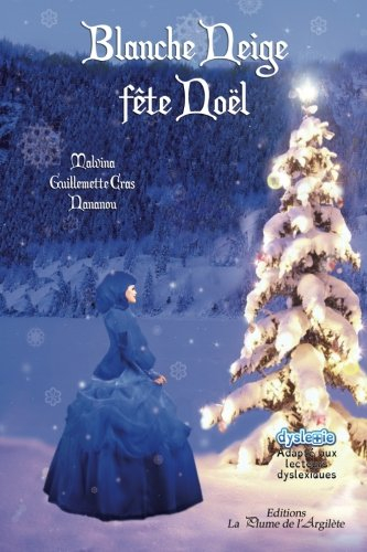 blanche neige fête noël