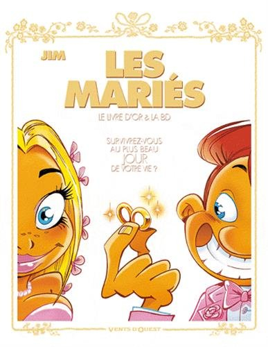 Les mariés : le livre d'or & la BD