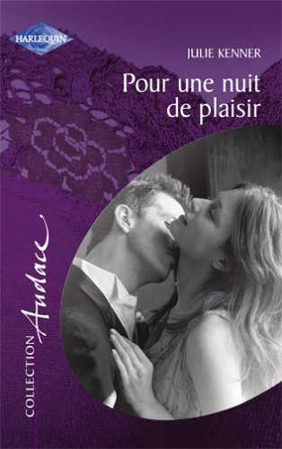 Pour une nuit de plaisir