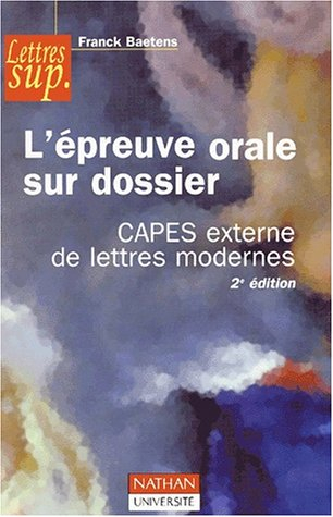 L'épreuve orale sur dossier : Capes externe de lettres modernes