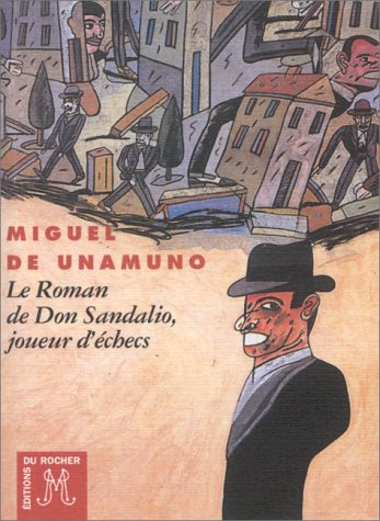 Le roman de don Sandalio, joueur d'échecs