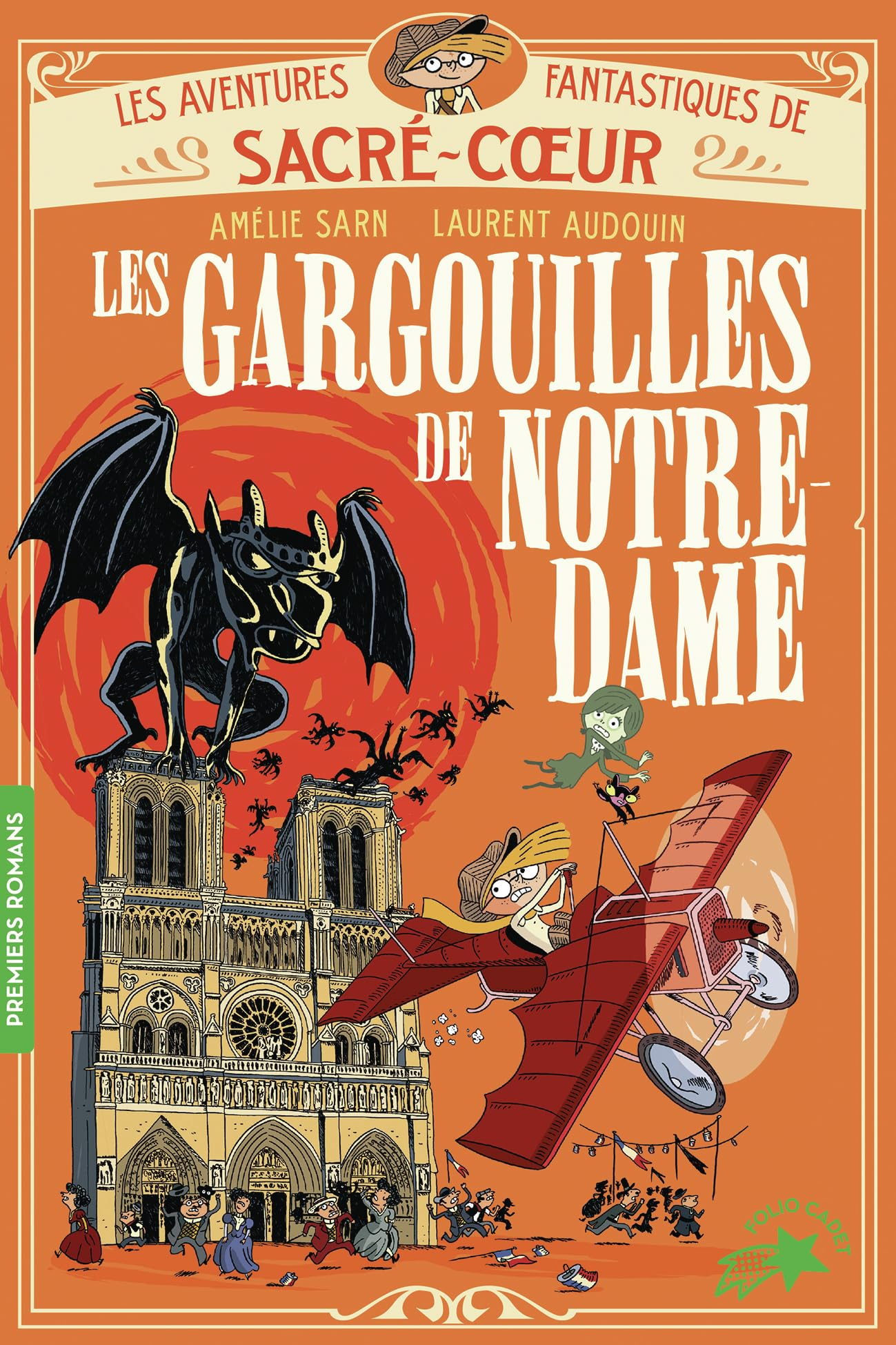 Les aventures fantastiques de Sacré-Coeur. Vol. 5. Les gargouilles de Notre-Dame