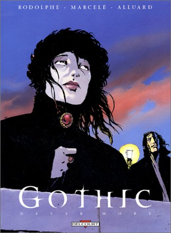 Gothic. Vol. 1. Never more