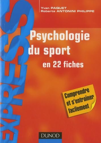 Psychologie du sport : en 22 fiches