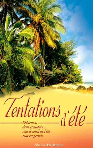 Tentations d'été