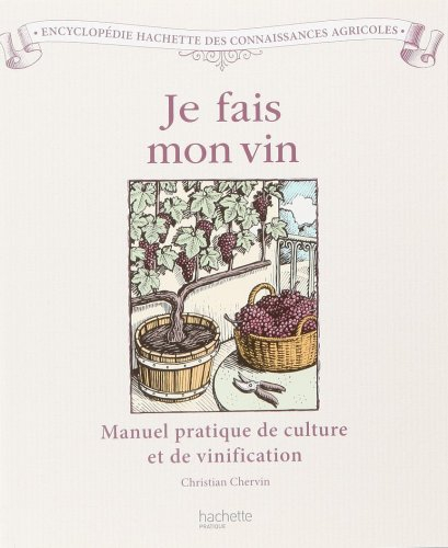 je fais mon vin