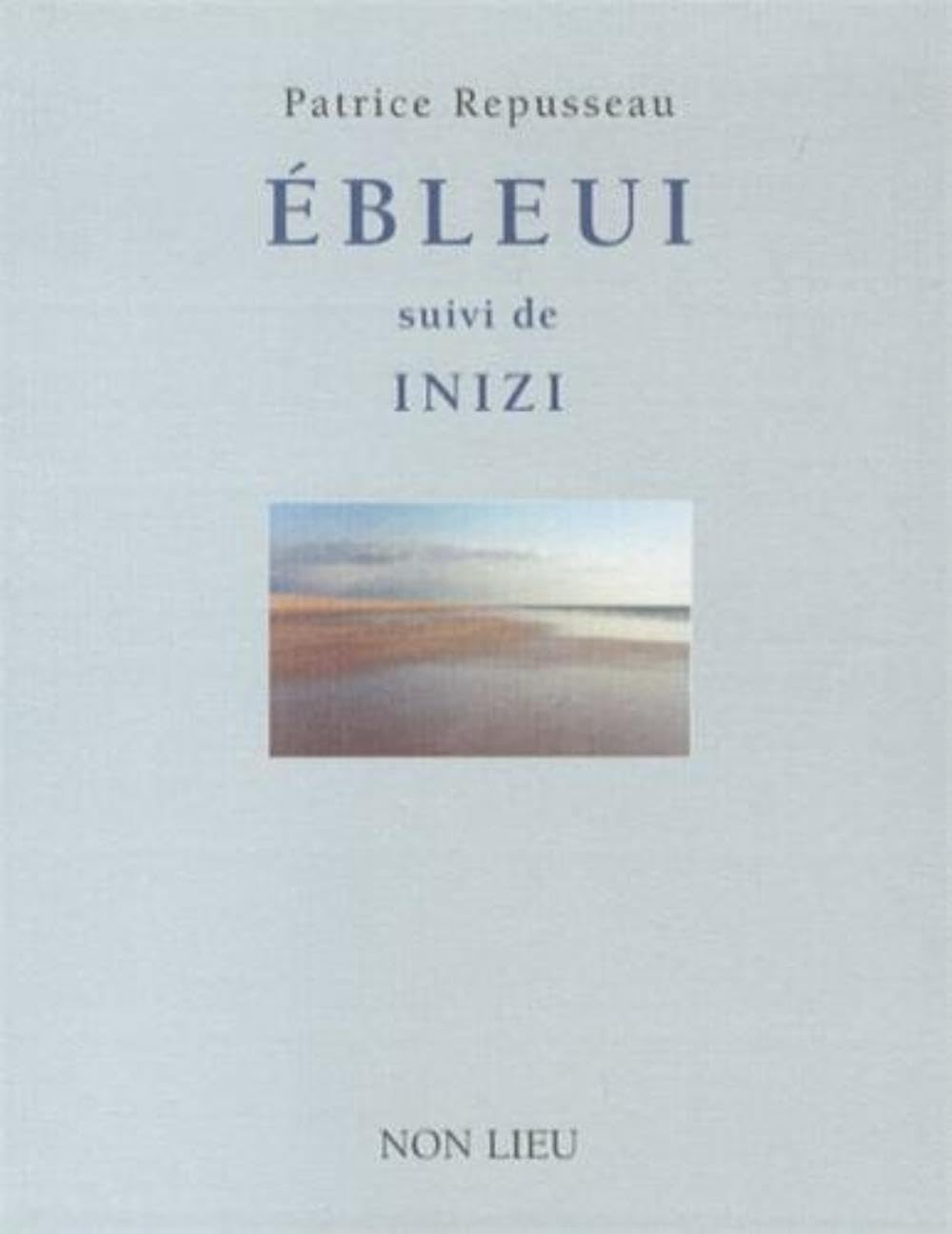 Ebleui : pages de Houat en plein été. Inizi : souvenir d'Henri Thomas à Houat