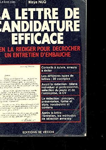 La Lettre de candidature efficace