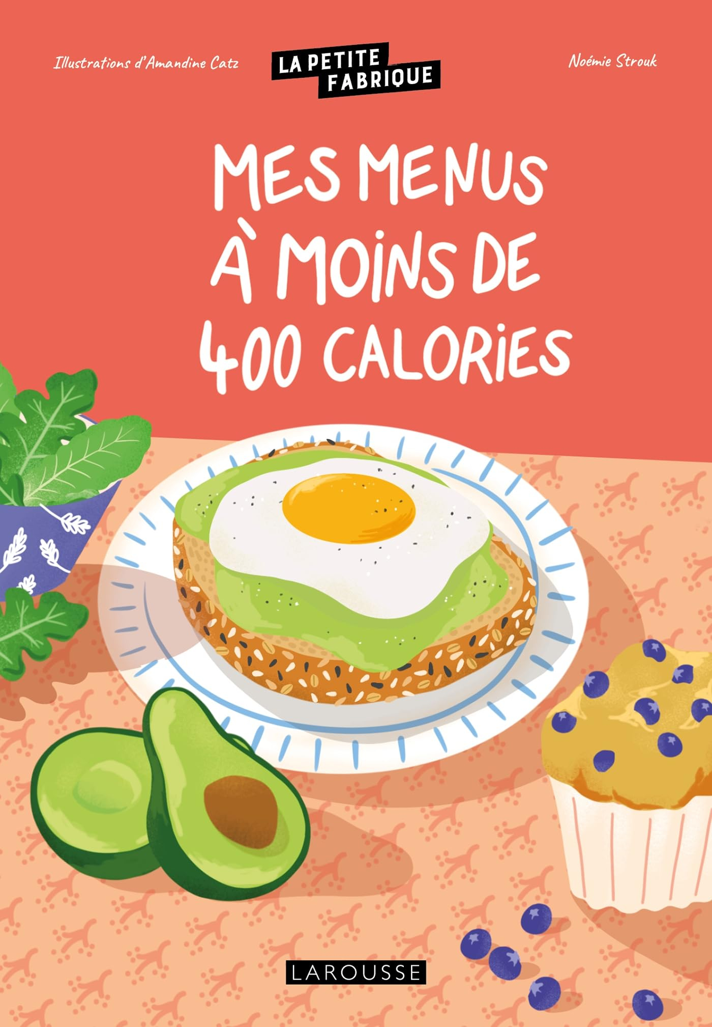 Mes menus à moins de 400 calories