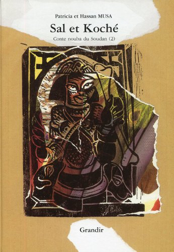 Sal et Koché : conte nouba du Soudan
