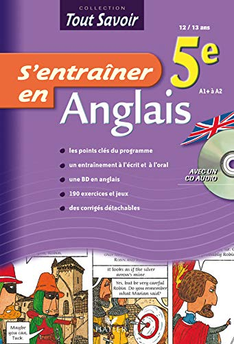 S'entraîner en anglais 5e, 12-13 ans : A1+ à A2