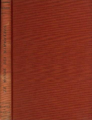 françois bourlière. le monde des mammifères