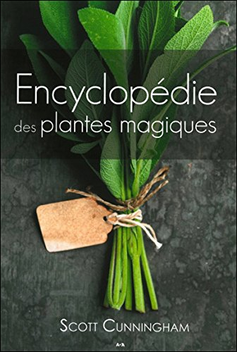 Encyclopédie des plantes magiques