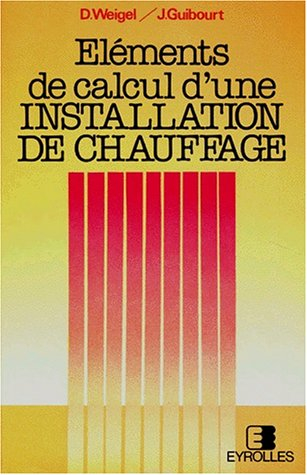 Eléments de calcul d'une installation de chauffage