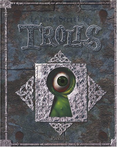Le livre secret des trolls