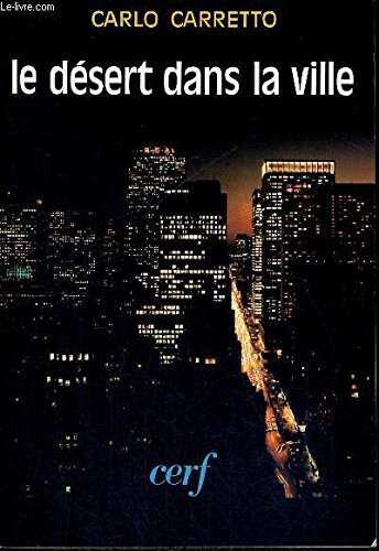 Le Désert dans la ville