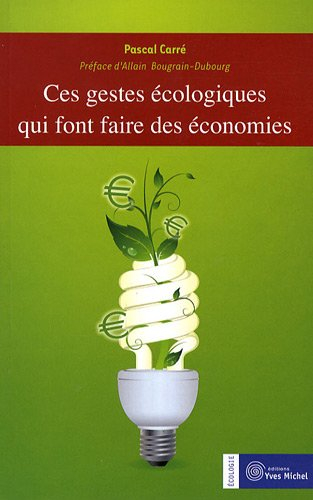 Ces gestes écologiques qui font faire des économies