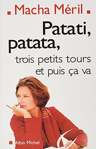 Patati, patata... trois petits tours et puis ça va