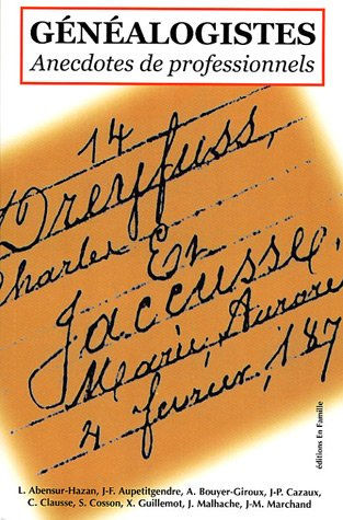 Généalogistes : anecdotes de professionnels