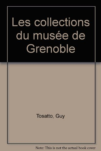 Musée de Grenoble : collections