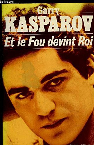 Et le fou devint roi