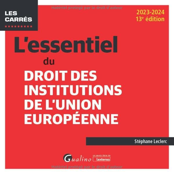 L'essentiel du droit des institutions de l'Union européenne : 2023-2024