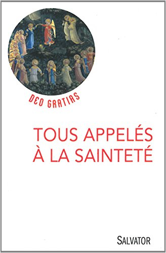 Tous appelés à la sainteté
