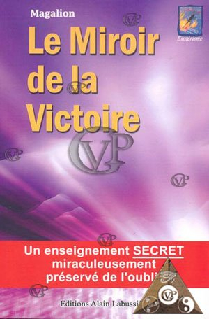 le miroir de la victoire