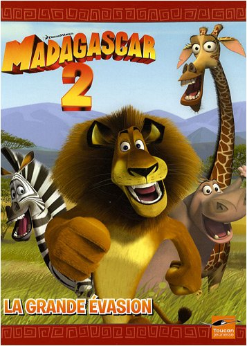 Madagascar 2 : la grande évasion
