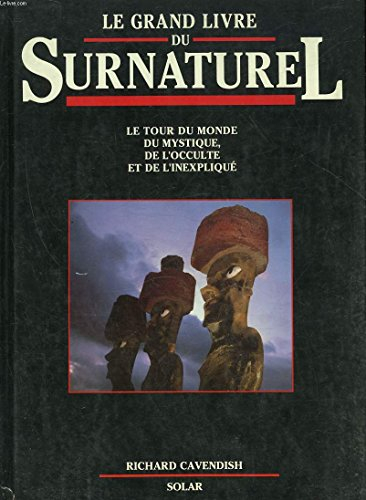 Le grand livre du surnaturel