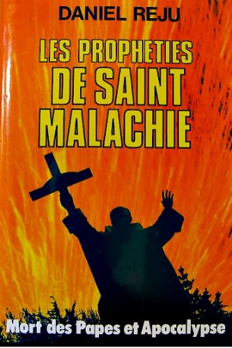 les prophéties de saint malachie
