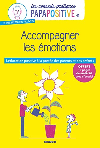 Accompagner les émotions