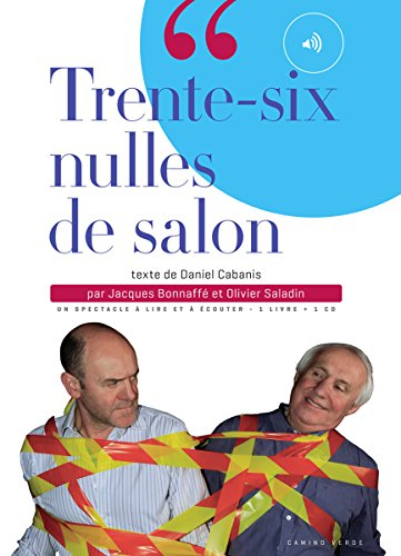 Trente-six nulles de salon