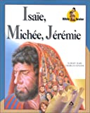 Isaïe, Michée, Jérémie