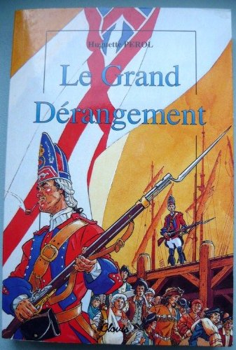 Le grand dérangement