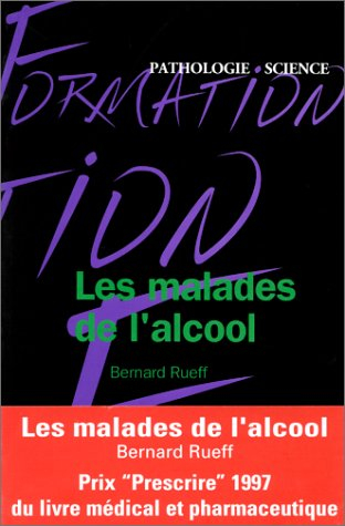 Les malades de l'alcool