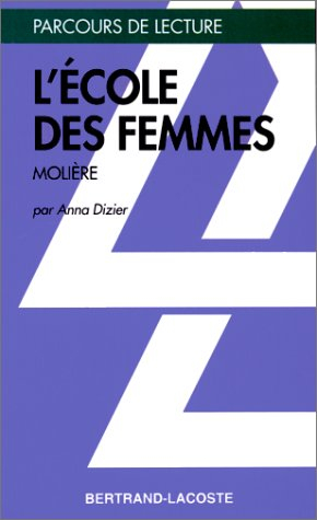 L'école des femmes, Molière