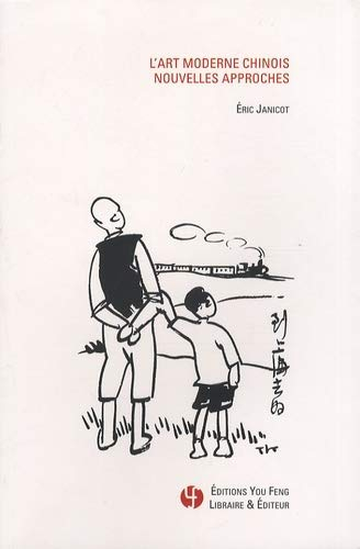 L'art moderne chinois : nouvelles approches