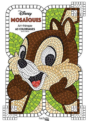Mosaïques Disney : 60 coloriages anti-stress