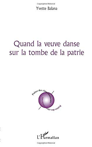 Quand la veuve danse sur la tombe de la patrie