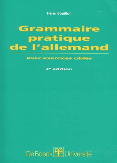 Grammaire pratique de l'allemand : avec exercices ciblés