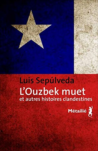 l'ouzbek muet et autres histoires clandestines