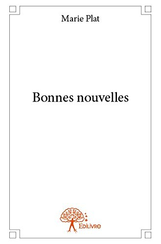 bonnes nouvelles