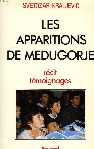 Les Apparitions de Medugorje