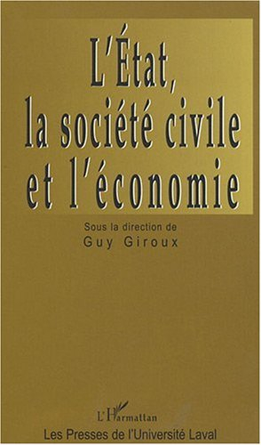 L'État, la société civile et l'économie : turbulences et transformations
