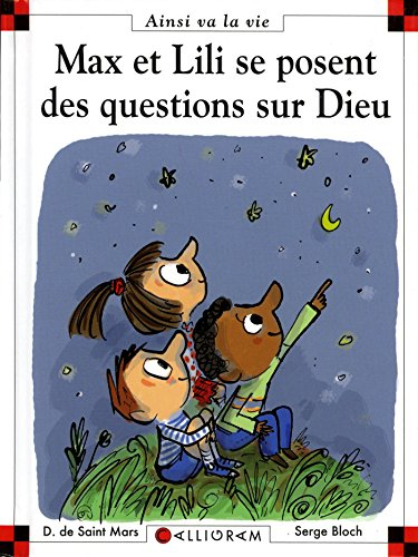Max et Lili se posent des questions sur Dieu
